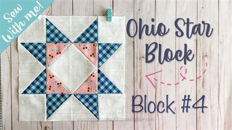 2021 Sew With Me Ohio Star Block 4 Confessions Of A Homeschooler