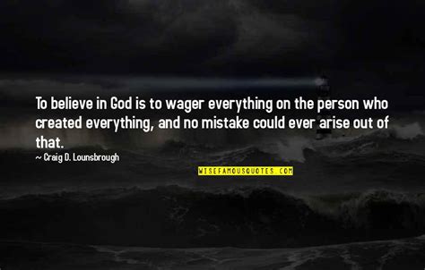 God Created Everything Quotes: top 38 famous quotes about God Created Everything