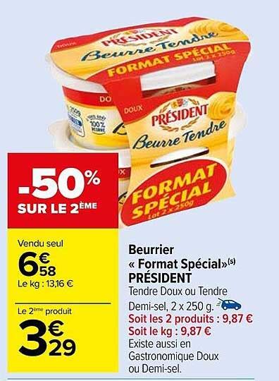 Promo Beurrier Format Sp Cial Pr Sident Chez Carrefour Market