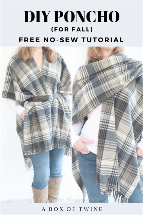 How To Make A Poncho No Sew A Box Of Twine