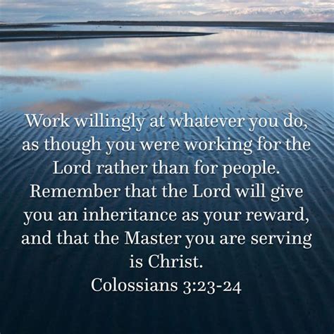 Colossians Work Willingly At Whatever You Do As Though You