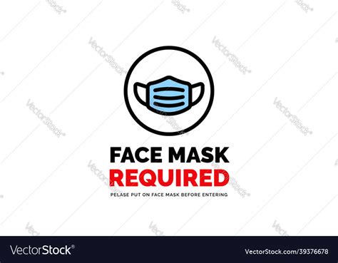 Face Mask Required Warning Prevention Sign Human Vector Image