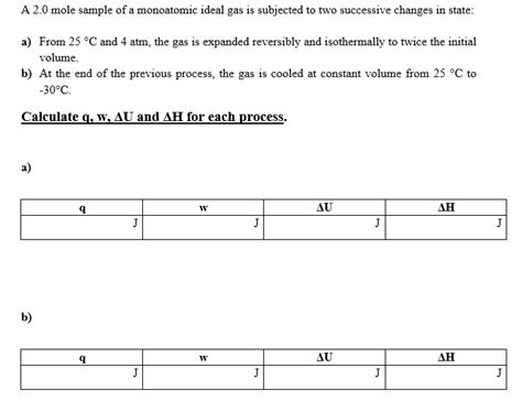 Solved A 2.0 mole sample of a monoatomic ideal gas is | Chegg.com 