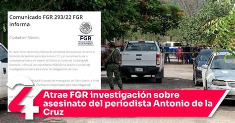 Atrae FGR investigación sobre asesinato del periodista Antonio de la