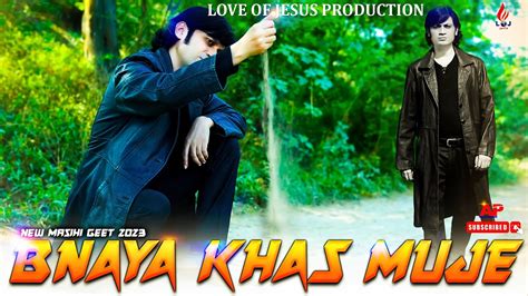 New Masihi Geet 2023 Bnaya Khas Muje Official Video Pastor