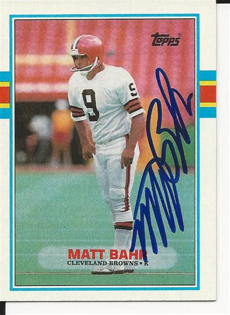 Autographed 1989 Topps Matt Bahr Football card - Main Line Autographs