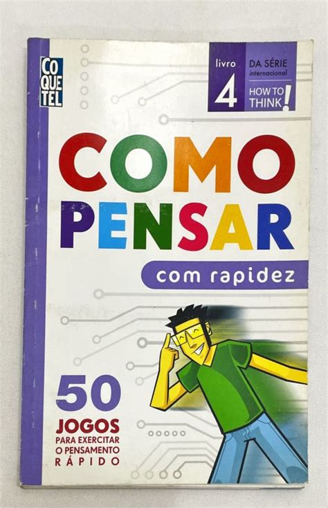 Como Pensar Rapidez Jogos Para Exercitar O Pensamento R Pido