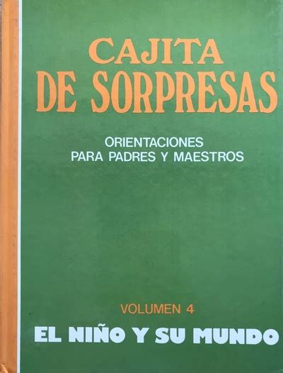 Ecolectura Cajita De Sorpresas Orientaciones Para Padres Y Maestros