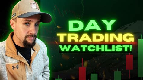 Day Trading Watchlist Youtube