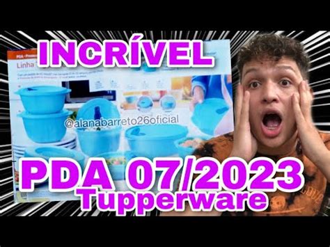 PDA 07 2023 TUPPERWARE LINHA CRISTALWAVE VP 06 2023 YouTube