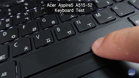 Acer Aspire A G Keyboard Test Youtube