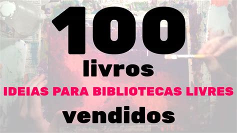 Livros Para Trabalhar Identidade Na Educação Infantil - 100 livros cartoneros vendidos de 'Ideias para Bibliotecas Livres ...