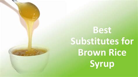 Healthy Brown Rice Syrup Substitutes - Food Champs