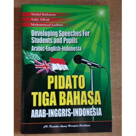 Jual Pidato Tiga Bahasa Arab Inggris Indonesia Shopee Indonesia