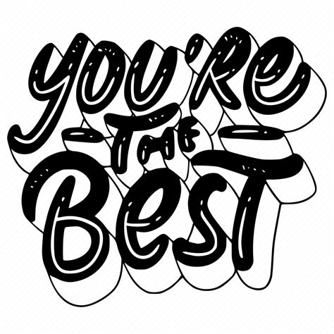 You, are, the, best, lettering, letter, stickers sticker - Download on ...