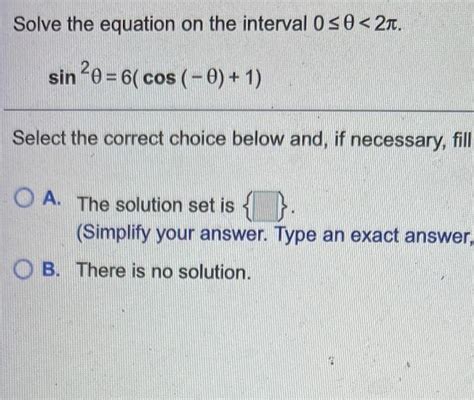 Solved Solve The Equation On The Interval Ose