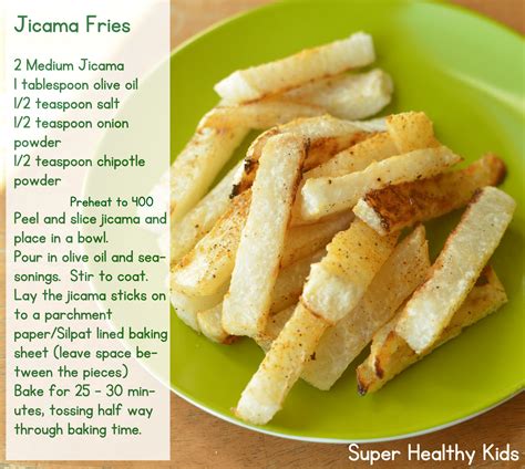 Jicama Fries Recipe Super Healthy Kids