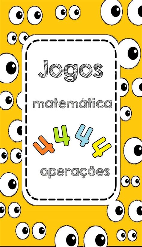 Ideias De Jogos Matem Ticos Para Escola S Escola