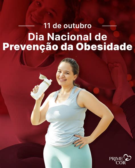 Dia Nacional De Prevenção Da Obesidade 11 De Outubro Prime Cor