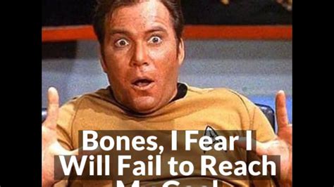 Dont Fear Failure Star Trek Motivational Video Meme Motivational