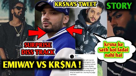 Emiway Vs Kr Na Emiway S Surprise Diss For Ikka And Kr Na