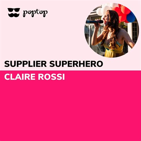 Supplier Superhero Claire Rossi Poptopuk Suppliers Blog