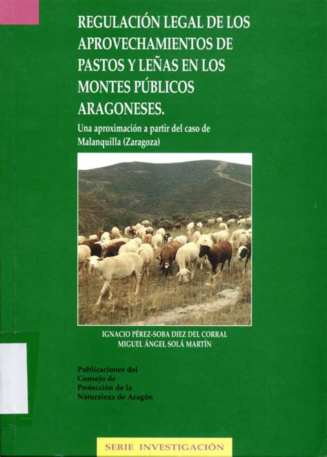 Pdf Regulaci N Legal De Los Aprovechamientos De Pastos Y Le As En Los