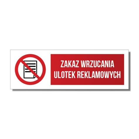 Naklejka Zakaz Wrzucania Ulotek Reklam X Cm X Cena Opinie