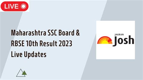 RBSE 10th Result 2023 And Maharashtra SSC Result 2023 Live Updates