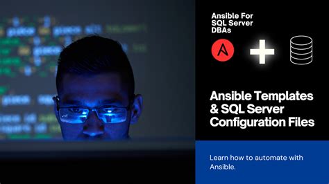 Ansible By Example How To Use Ansible Templates For SQL Server