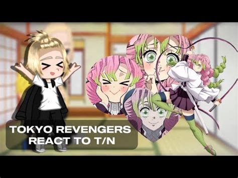 Tokyo Revengers React To Y N As Mitsuri Kanroji En Espa Ol Mitsuya