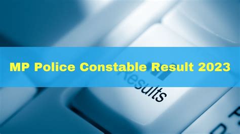 Mp Police Constable Result Check Mp Police Constable Merit List