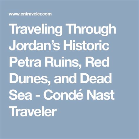 Traveling Through Jordans Historic Petra Ruins Red Dunes And Dead