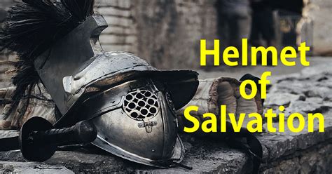 What is the Helmet of Salvation? - InspiredWalk.com