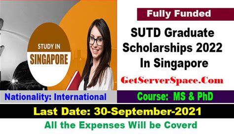 SUTD Graduate Scholarships 2022 In Singapore Fully Funded