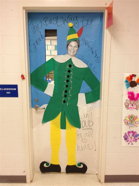 Christmas Classroom Elf Door Our Principal Is Serving As Our Elf Christmas Classroom Door