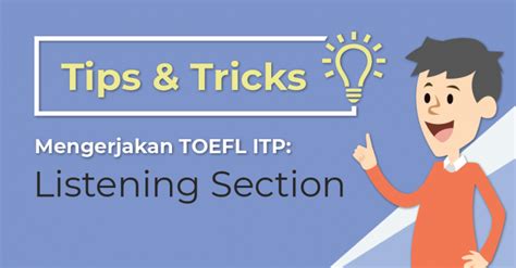 Tips Tricks Mengerjakan Toefl Itp Listening Section Yureka