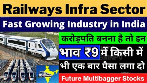 Railway Stocks In India Price 9 Railway Infrastructure Sector