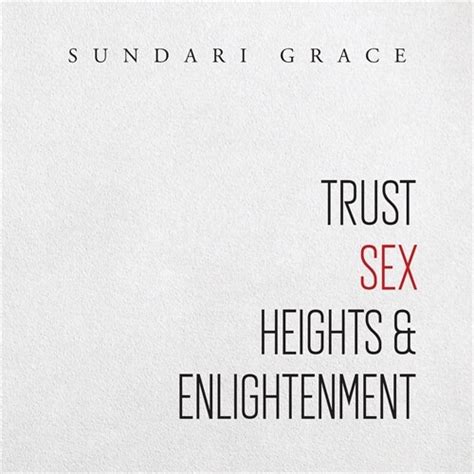 알라딘 Trust Sex Heights And Enlightenment Paperback