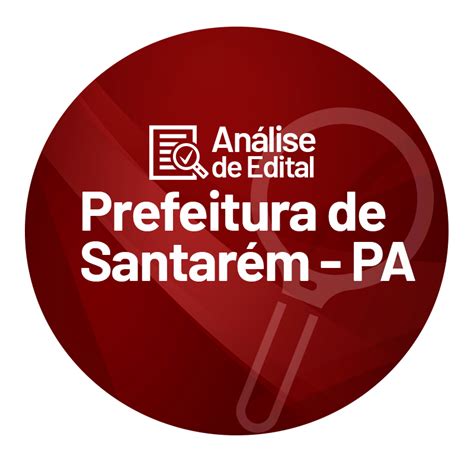 Análise De Edital Prefeitura De Santarém Pa