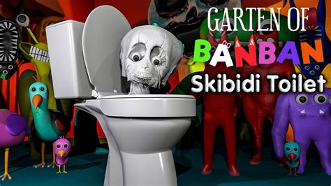 Skibidi Toilet Garten Of Banban 4 4K YouTube