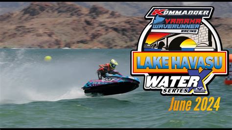 LAKE HAVASU CITY NAUTI WATER RACING SERIES OF CHAMPION June 2024