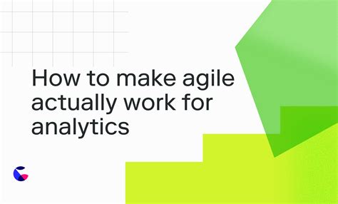 How To Make Agile Actually Work For Analytics Count