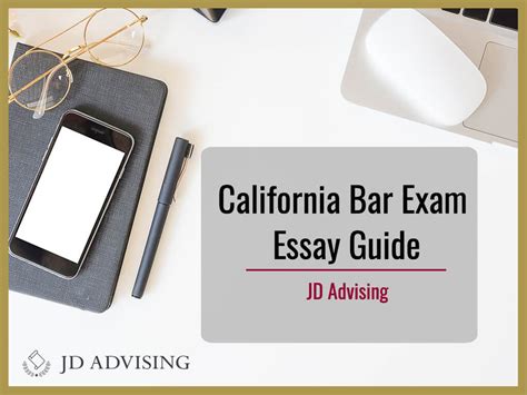 California Bar Exam Essay Guide - JD Advising