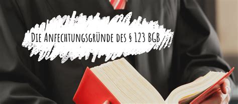 Anfechtungsgründe des 123 BGB Akademie Kraatz