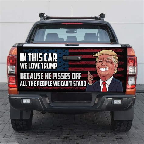 Amazon In This Car We Love Trump Funny Trump Political Truck