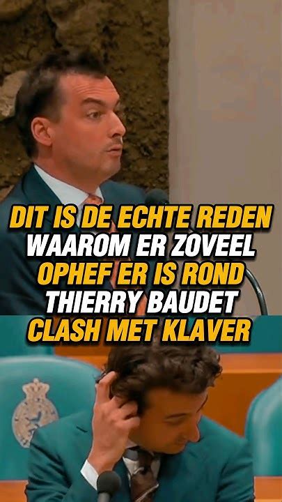 De Echte Reden Waarom Er Zoveel Ophef Er Is Rond Thierry Baudet Clash