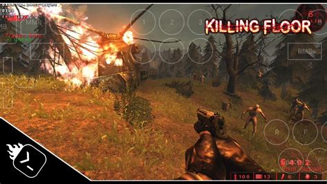 Killing Floor Gameplay Windows On Android Mobox Wine Youtube