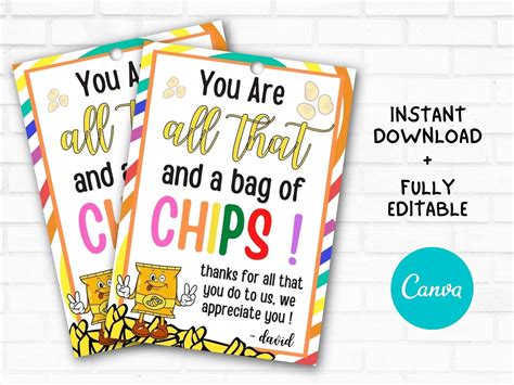 Youre All That And A Bag Of Chips Free Printable Never Heard Of