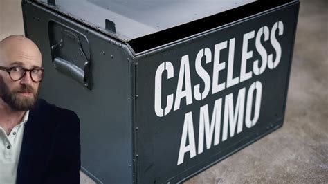 caseless ammunition  future  warfare
